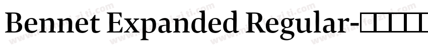 Bennet Expanded Regular字体转换